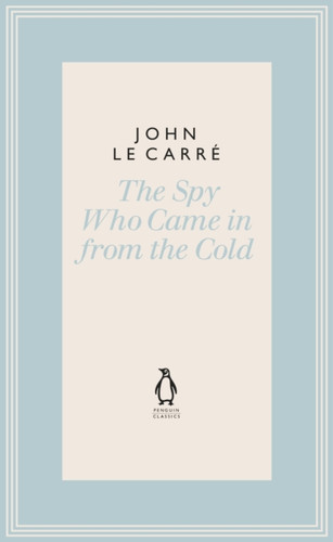 The Spy Who Came in from the Cold 9780241337134 Hardback The Spy Who Came in from the Cold 9780241337134 Hardback