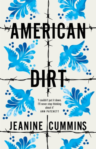 American Dirt 9781472261397 Hardback American Dirt 9781472261397 Hardback