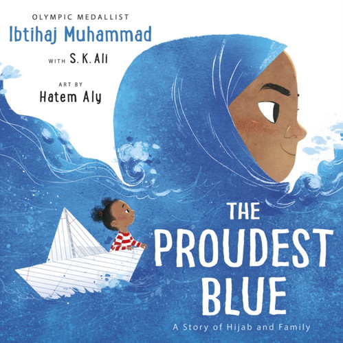 The Proudest Blue 9781783449712 Hardback