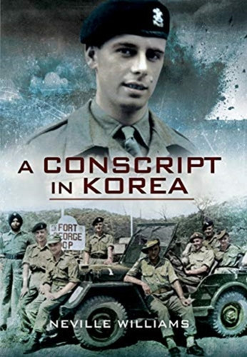 A Conscript In Korea 9781526766625 Paperback