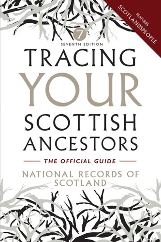 Tracing Your Scottish Ancestors 9781780276335 Paperback