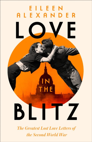 Love in the Blitz 9780008311209 Hardback