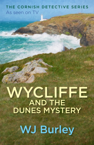 Wycliffe and the Dunes Mystery 9781409171843 Paperback