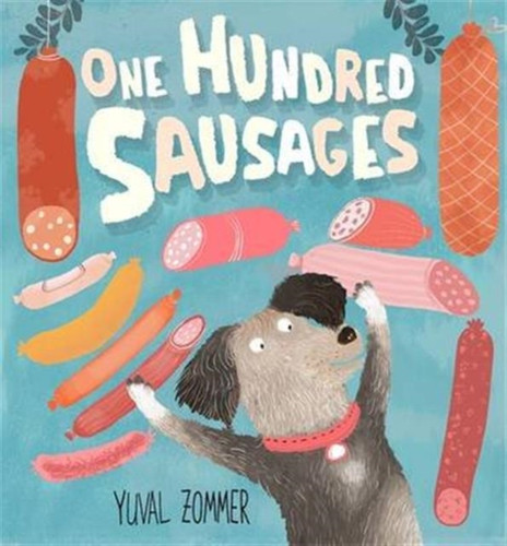 One Hundred Sausages 9781783705764 Paperback