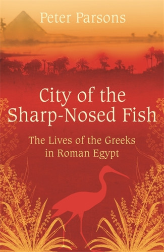 City of the Sharp-Nosed Fish 9780753822333 Paperback