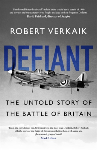 Defiant 9781472143556 Hardback