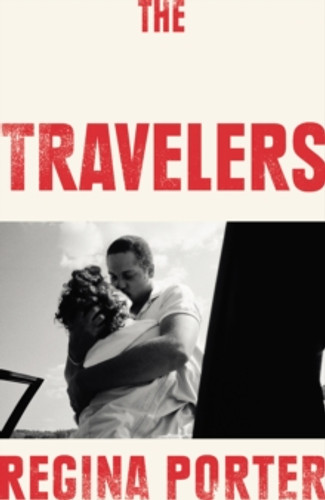 The Travelers 9781787331006 Hardback