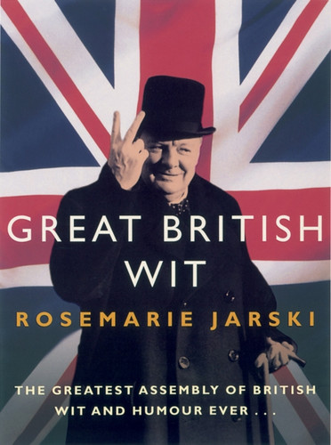 Great British Wit 9780091906313 Paperback