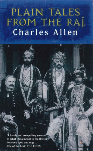 Plain Tales From The Raj 9780349104973 Paperback Plain Tales From The Raj 9780349104973 Paperback
