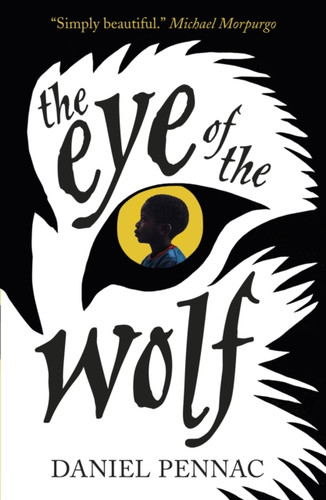 The Eye of the Wolf 9781406352573 Paperback