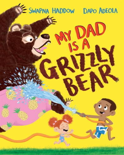 My Dad Is A Grizzly Bear 9781529013979 Paperback My Dad Is A Grizzly Bear 9781529013979 Paperback