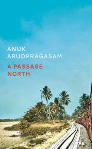 A Passage North 9781783786947 Hardback A Passage North 9781783786947 Hardback