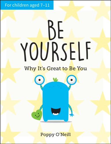Be Yourself 9781787836082 Paperback Be Yourself 9781787836082 Paperback