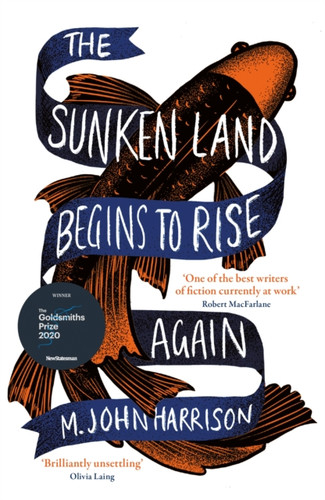 The Sunken Land Begins to Rise Again 9780575096363 Paperback