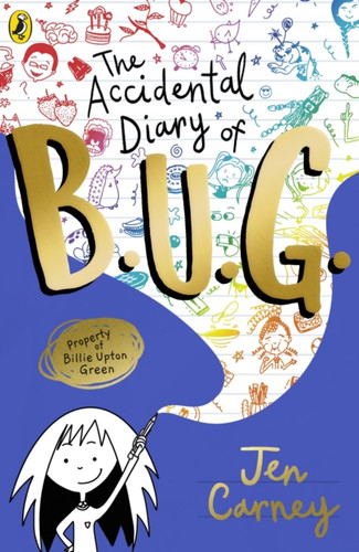 The Accidental Diary of B.U.G. 9780241455449 Paperback The Accidental Diary of B.U.G. 9780241455449 Paperback