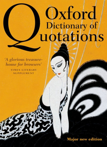 Oxford Dictionary of Quotations 9780199668700 Hardback