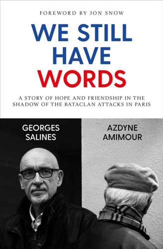 We Still Have Words 9781471196782 Paperback We Still Have Words 9781471196782 Paperback
