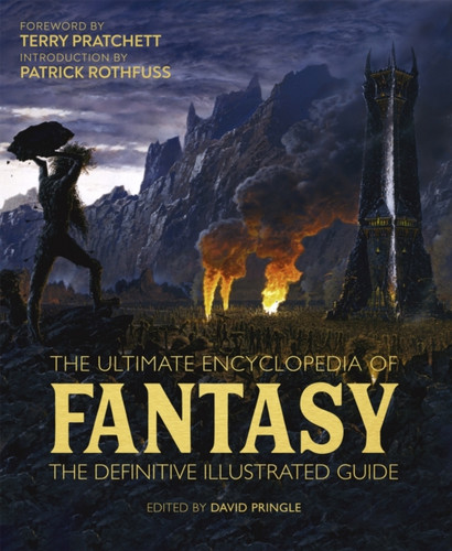 The Ultimate Encyclopedia of Fantasy 9781787393202 Hardback The Ultimate Encyclopedia of Fantasy 9781787393202 Hardback