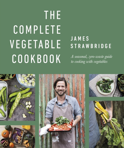 The Complete Vegetable Cookbook 9780241500941 Hardback