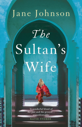 The Sultan's Wife 9781789545296 Paperback The Sultan's Wife 9781789545296 Paperback