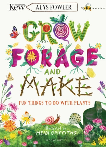 KEW: Grow, Forage and Make 9781526619105 Paperback