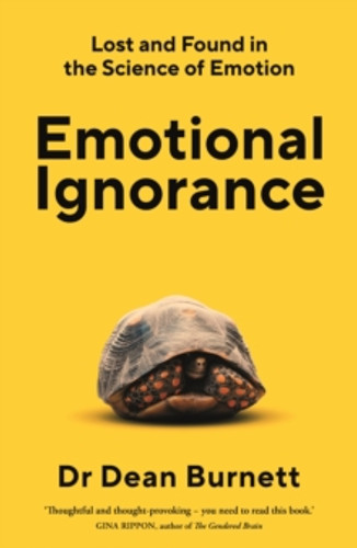 Emotional Ignorance 9781783351732 Paperback