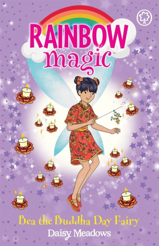 Rainbow Magic: Bea the Buddha Day Fairy 9781408362365 Paperback