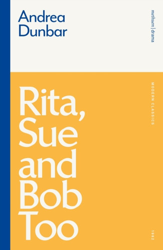 Rita, Sue and Bob Too 9781350184961 Paperback