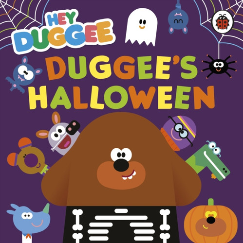 Hey Duggee: Duggee's Halloween 9781405948753 Board book Hey Duggee: Duggee's Halloween 9781405948753 Board book