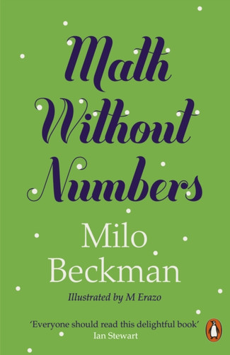 Math Without Numbers 9780141996325 Paperback Math Without Numbers 9780141996325 Paperback