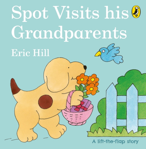 Spot Visits His Grandparents 9780241506110 Board book