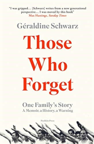 Those Who Forget 9781782275374 Paperback