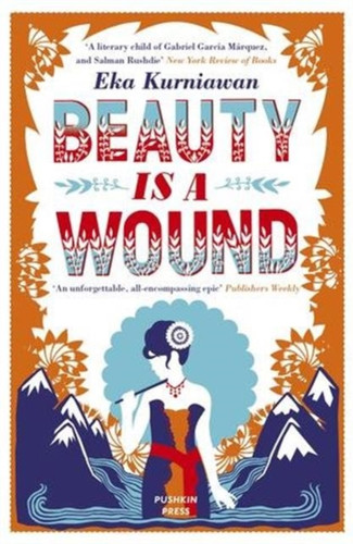 Beauty is a Wound 9781782272434 Paperback