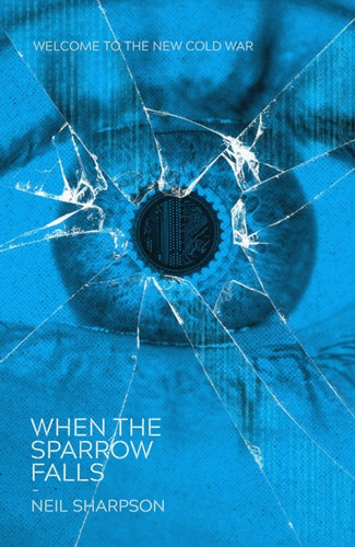 When The Sparrow Falls 9781781089163 Paperback