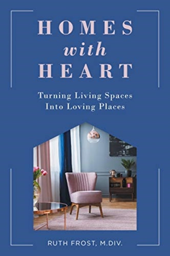 Homes with Heart 9781647421182 Paperback Homes with Heart 9781647421182 Paperback
