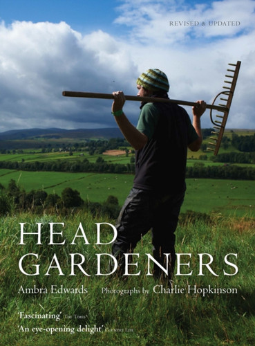 Head Gardeners 9781910258323 Paperback Head Gardeners 9781910258323 Paperback