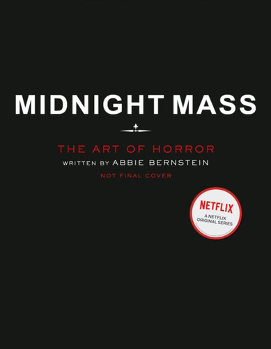Midnight Mass: The Art of Horror 9781789097771 Hardback