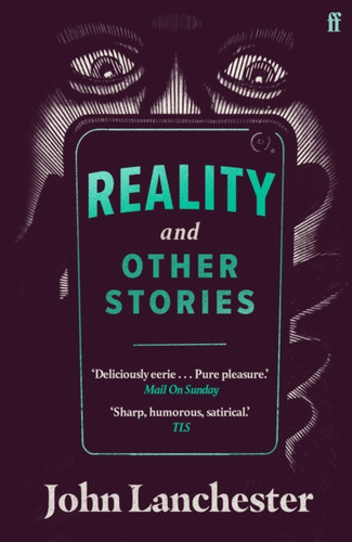 Reality, and Other Stories 9780571363018 Paperback