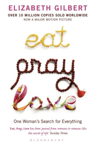 Eat Pray Love 9780747585664 Paperback