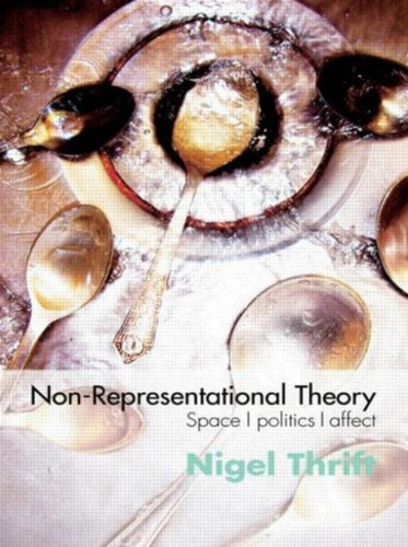 Non-Representational Theory 9780415393218 Paperback