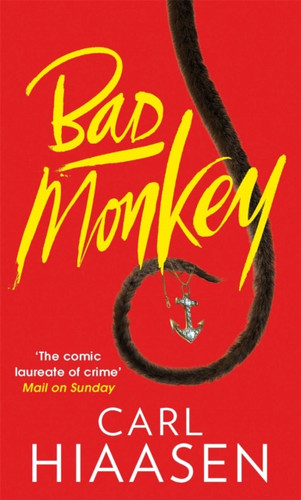 Bad Monkey 9780751543346 Paperback Bad Monkey 9780751543346 Paperback