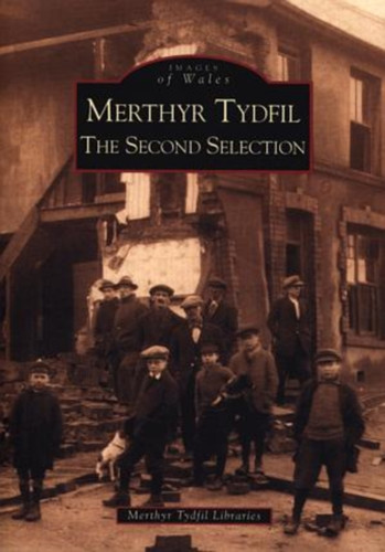 Merthyr Tydfil 9780752426846 Paperback Merthyr Tydfil 9780752426846 Paperback