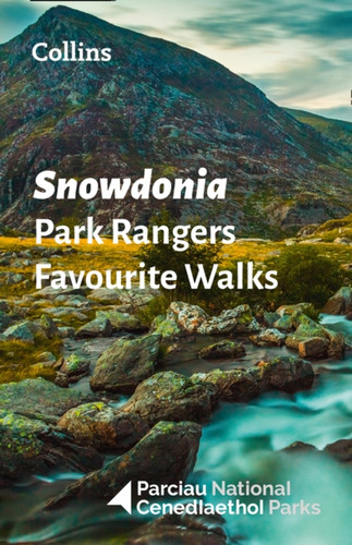 Snowdonia Park Rangers Favourite Walks 9780008439132 Paperback