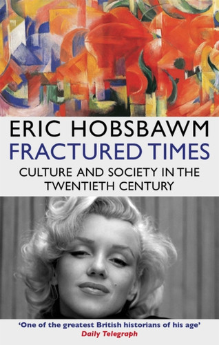 Fractured Times 9780349139098 Paperback