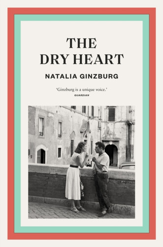 The Dry Heart 9781911547600 Paperback The Dry Heart 9781911547600 Paperback