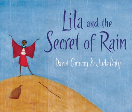 Lila and the Secret of Rain 9781847800350 Paperback Lila and the Secret of Rain 9781847800350 Paperback
