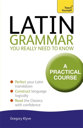 Latin Grammar You Really Need to Know: Teach Yourself 9781444189605 Paperback Latin Grammar You Really Need to Know: Teach Yourself 9781444189605 Paperback