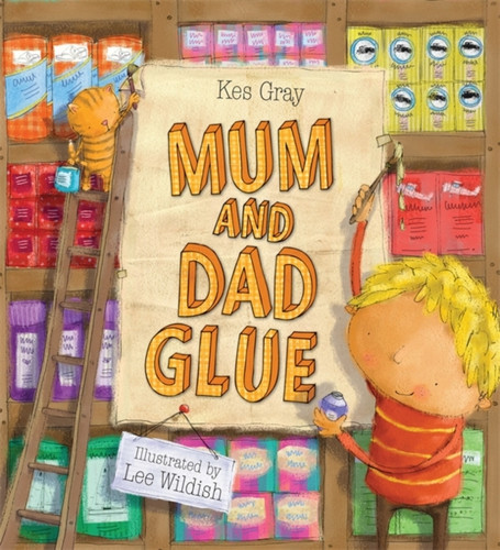 Mum and Dad Glue 9780340957110 Paperback