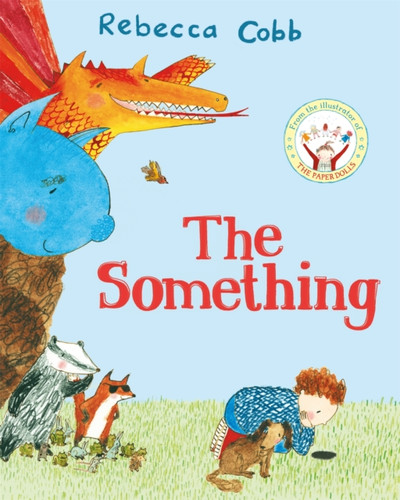 The Something 9781529017519 Paperback The Something 9781529017519 Paperback
