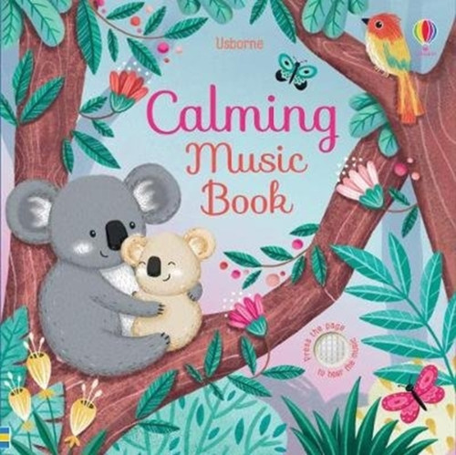 Calming Music Book 9781474948487 Board book Calming Music Book 9781474948487 Board book